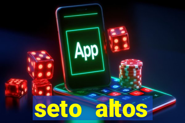 seto altos parametros para mim e para os outros